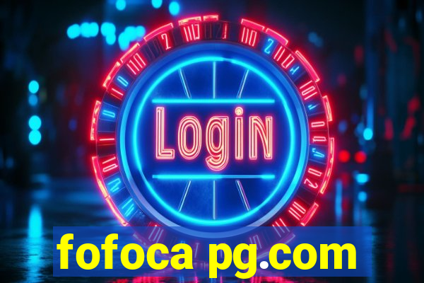 fofoca pg.com